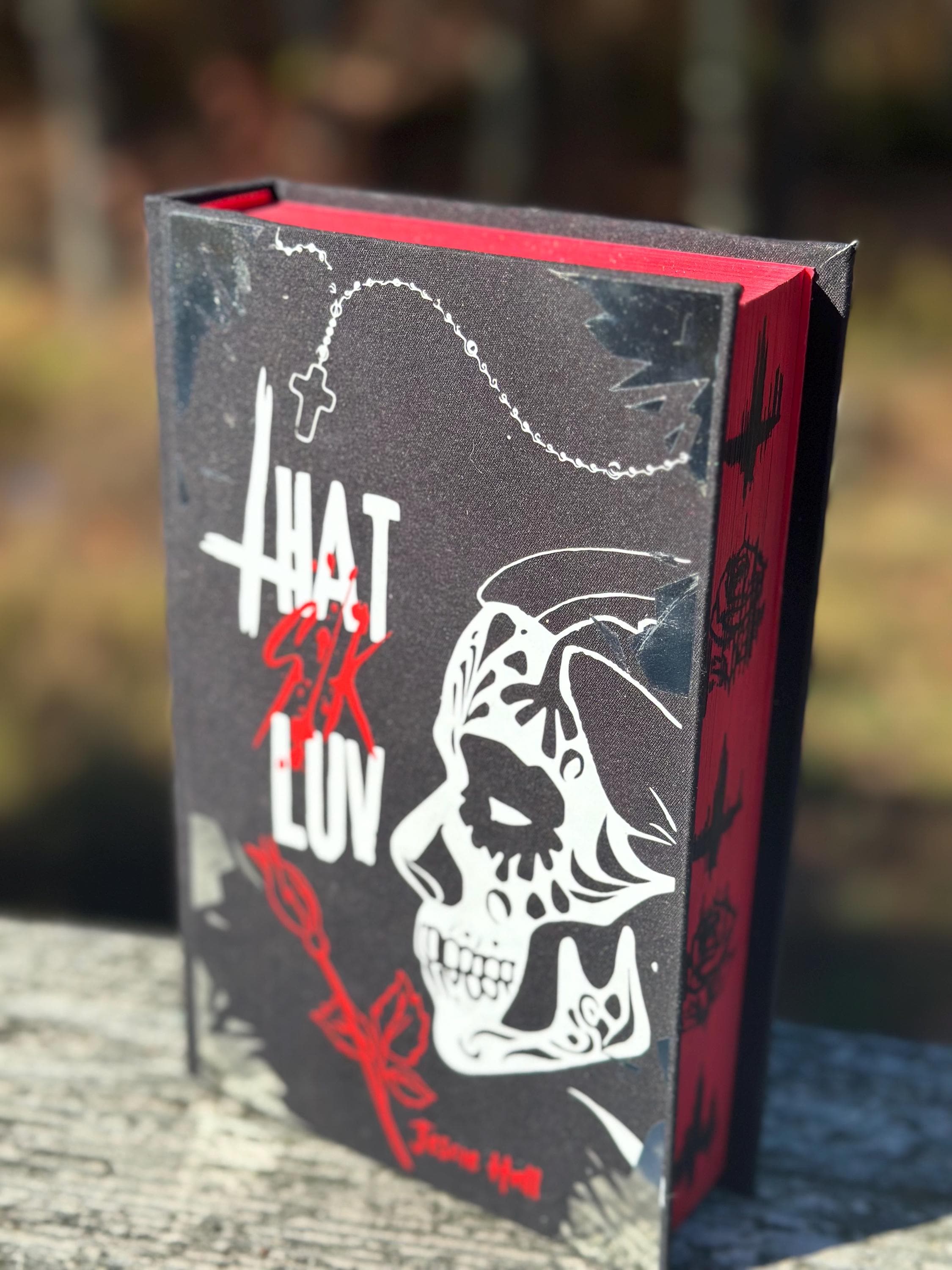 That Sik Luv by Jescie Hall | Special Edition | Rebind