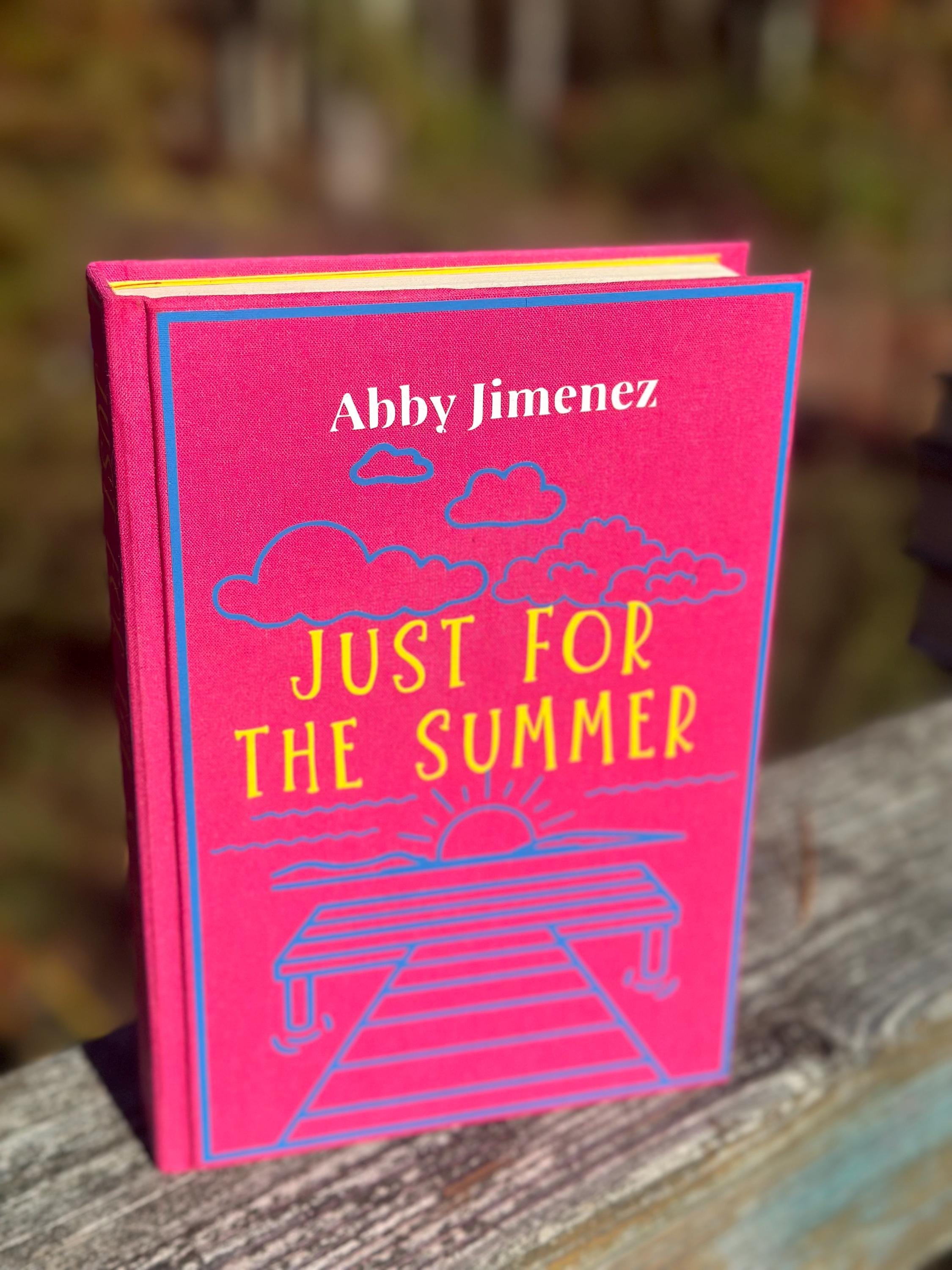 Just For The Summer by Abby Jimenez | Special Edition | Rebind