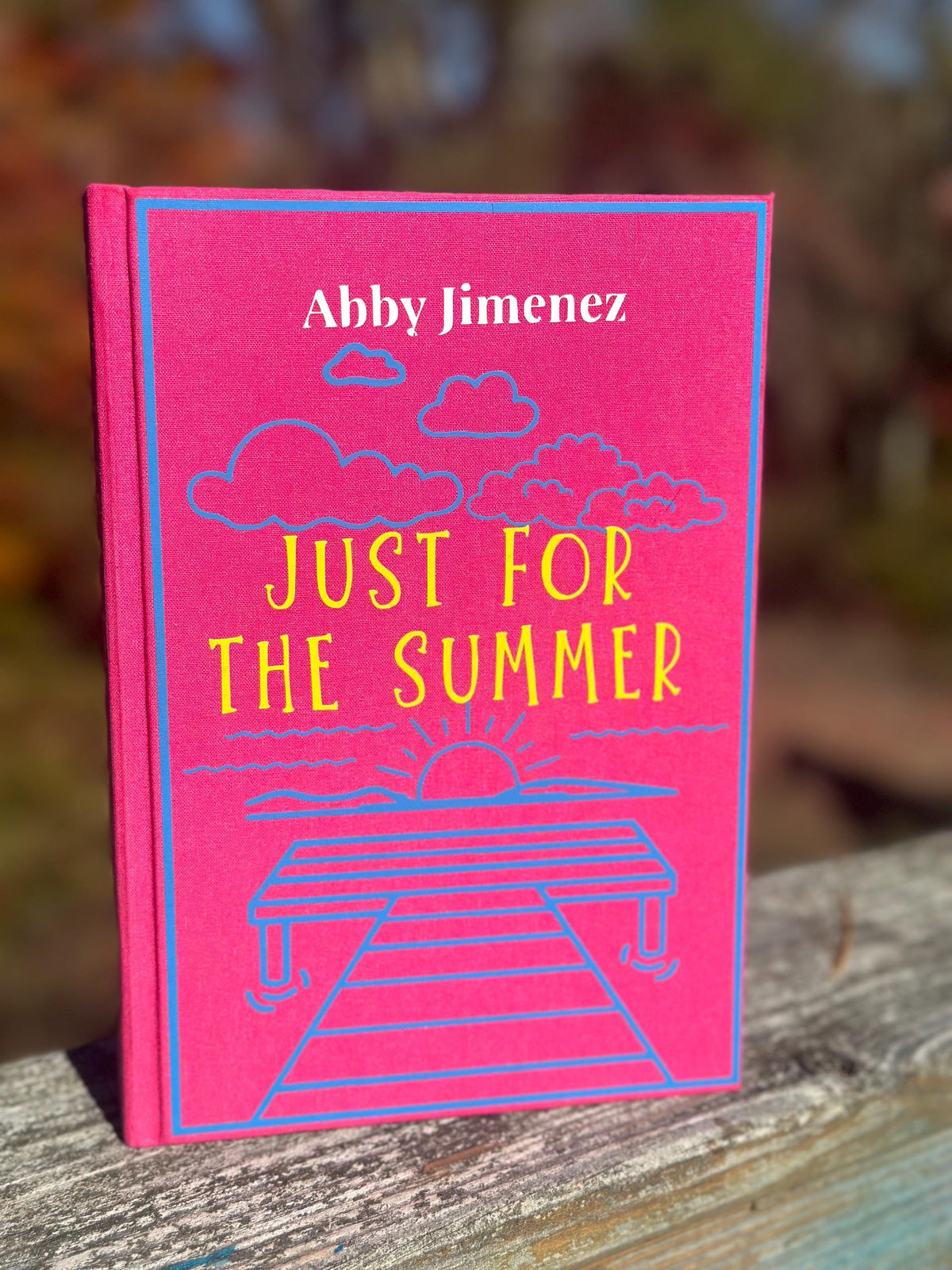 Just For The Summer by Abby Jimenez | Special Edition | Rebind