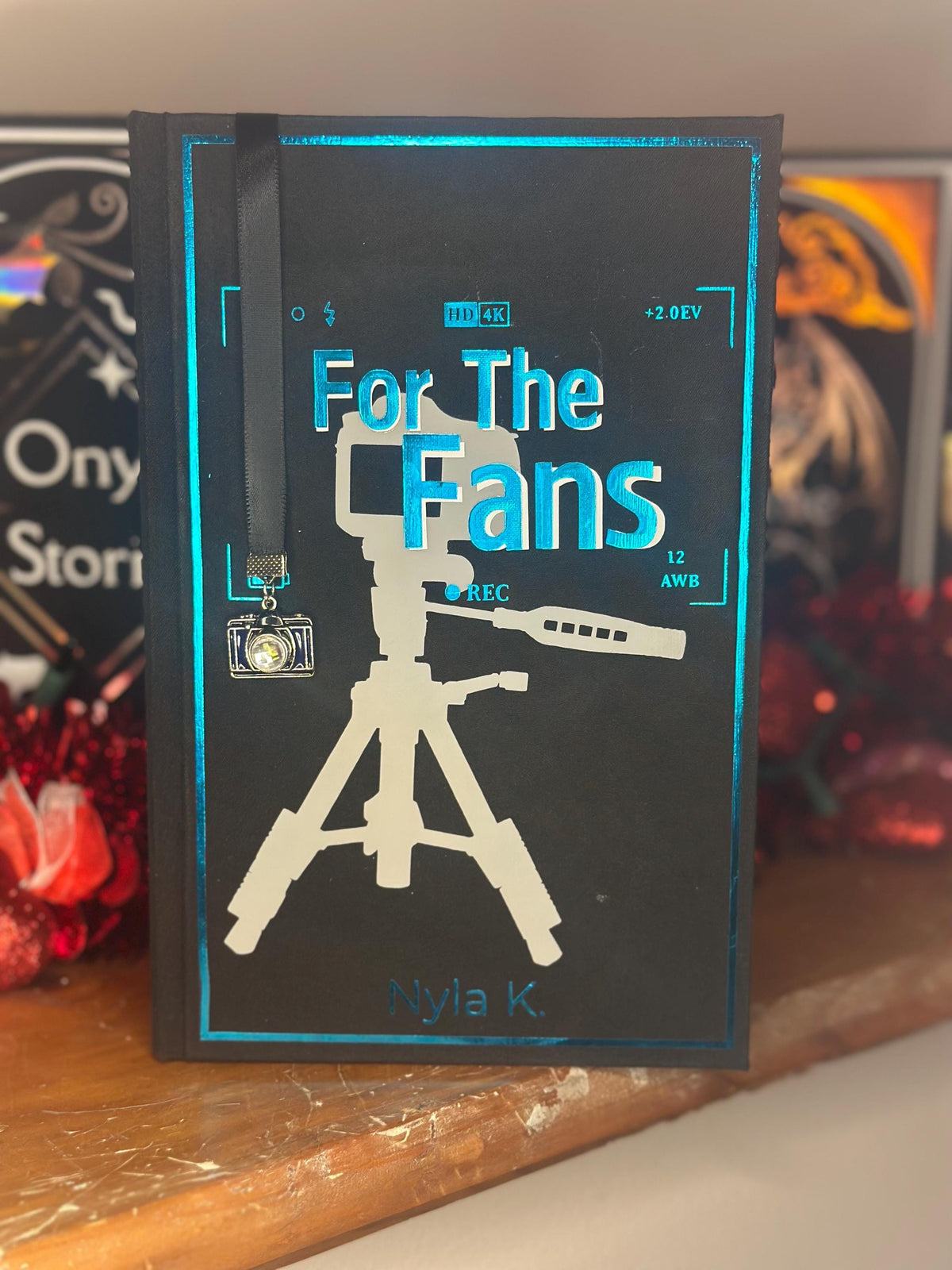 For The Fans by Nyla K. | Special Edition | Rebind