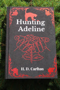 Hunting Adeline by H. D. Carlton | Special Edition | Rebind |